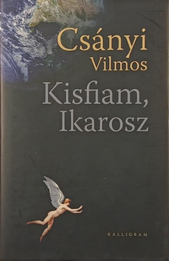 Cs�nyi Vilmos - Kisfiam, Ikarosz