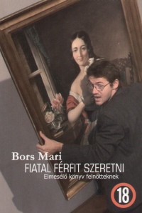 Bors Mari - Fiatal frfit szeretni