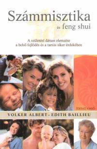 Volker Albert - Edith Baillieu - Szmmisztika s feng shui