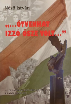 Nz Istvn - "...tvenhat izz sze volt..."