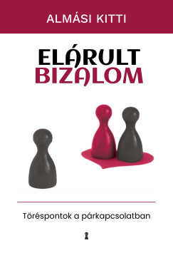 Almási Kitti - Elárult bizalom