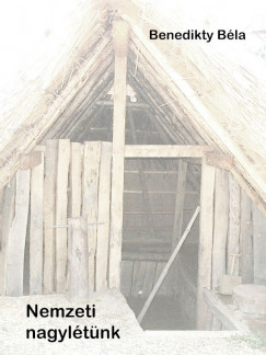 Benedikty B�la - Nemzeti nagyl�t�nk