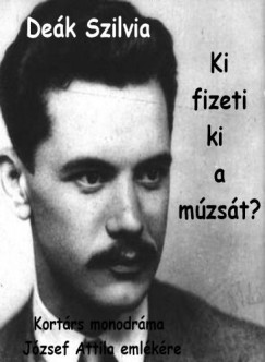 De�k Szilvia - Ki fizeti ki a m�zs�t