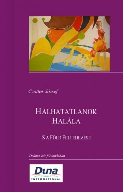 Czotter Jzsef - Halhatatlanok Halla