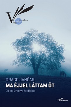 Drago Jancar - Ma jjel lttam t