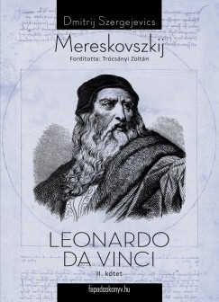 Dmitrij Mereskovszkij - Leonardo Da Vinci II. ktet