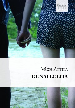 Vgh Attila - Dunai Lolita