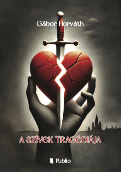 G�bor Horv�th - A sz�vek trag�di�ja