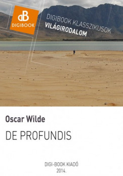 Oscar Wilde - De Profundis