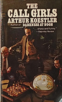 Arthur Koestler - The Call Girls