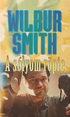 Wilbur Smith - A s�lyom r�pte