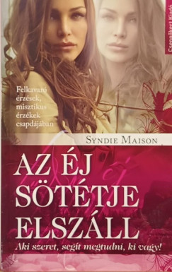 Syndie Maison - Az j sttje elszll