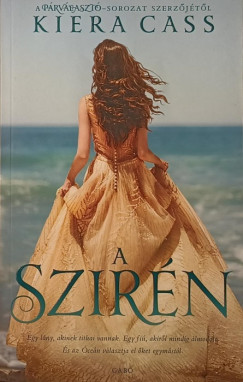 Kiera Cass - A szirn