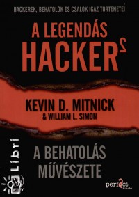 Kevin D. Mitnick - William L. Simon - A legends hacker 2.