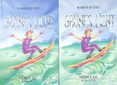 Maros Judit - Grnes Licht - nmet III.
