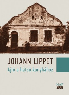 Johann Lipett - Ajt a hts konyhhoz