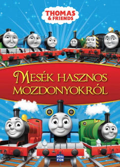 Thomas & Friends - Mesk hasznos mozdonyokrl
