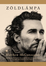 Matthew Mcconaughey - Z�ldl�mpa