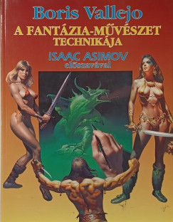 Boris Vallejo - A fantzia-mvszet technikja
