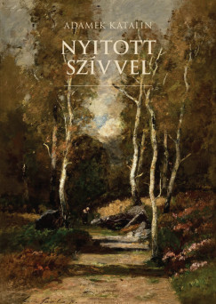 Nyitott sz�vvel