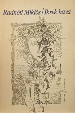 Radn�ti Mikl�s - Ikrek hava