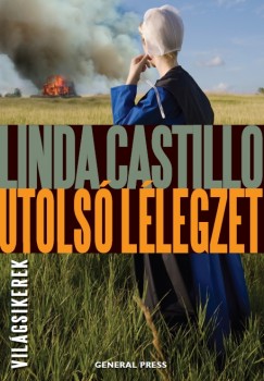 Linda Castillo - Utols llegzet