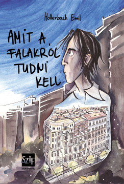 Hollerbach Emil - Amit a falakról tudni kell