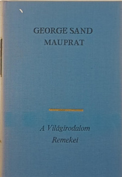 George Sand - Mauprat