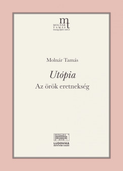 Moln�r Tam�s - Ut�pia