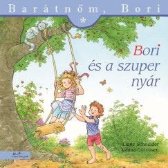 Liane Schneider - Bori és a szuper nyár