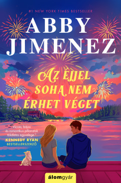 Abby Jimenez - Az éjjel soha nem érhet véget