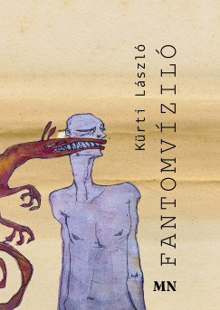 Kürti László - Fantomvíziló