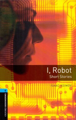 Isaac Asimov - I, Robot - Short Stories
