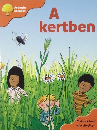 Alex Brychta - Roderick Hunt - A kertben