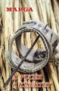 Marga - A puc�r k�s�rtet