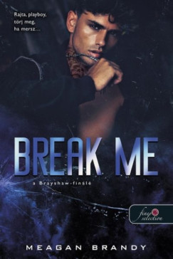 Meagan Brandy - Break Me - A Brayshaw-fin�l�