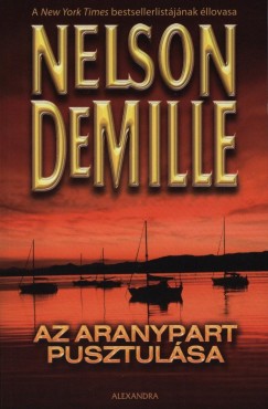 Nelson Demille - Az aranypart pusztulsa