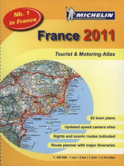 France 2011 - Tourist & Motoring Atlas