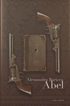 Alessandro Baricco - Abel