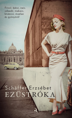 Schffer Erzsbet - Ezstrka