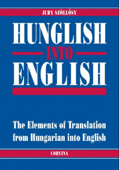 Judy Szöllõsy - Hunglish into English