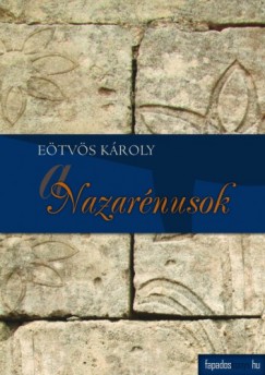 Etvs Kroly - A nazarnusok