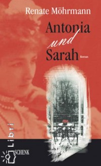 Renate M�hrmann - Antonia und Sarah