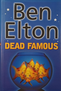 Ben Elton - Dead Famous
