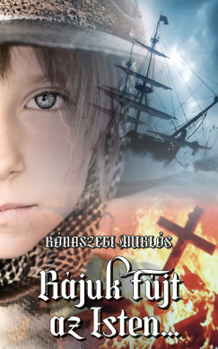 Rónaszegi Miklós - Rájuk fújt az Isten...