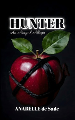Anabelle De Sade - HUNTER - Az rnyak Alkuja