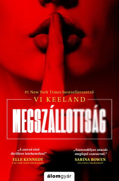 Vi Keeland - Megszllottsg