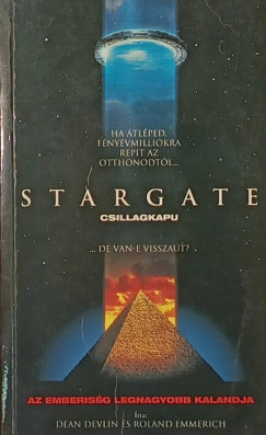 Dean Devlin - Roland Emmerich - Stargate - Csillagkapu