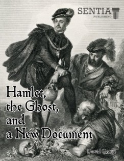 David George - Hamlet, the Ghost, and a New Document (George)