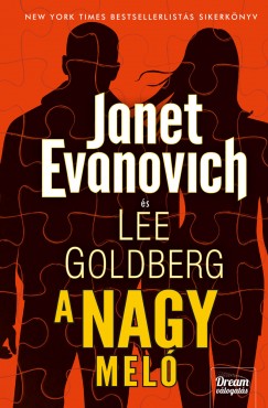 Janet Evanovich - Lee Goldberg - A nagy mel